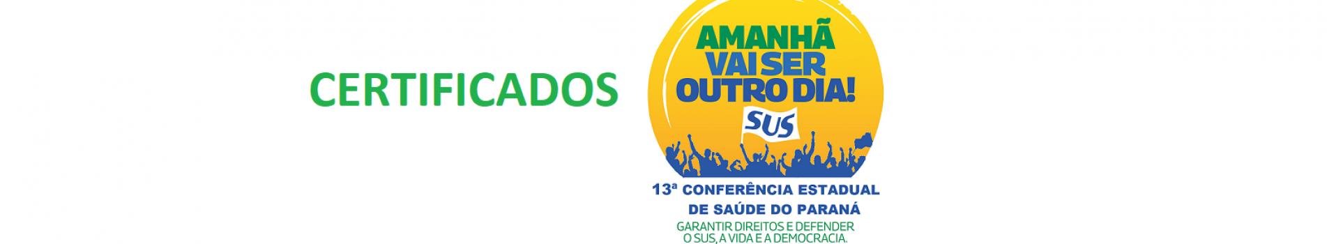 banner certificados 13ª Conferência Estadual de Saúde do Paraná