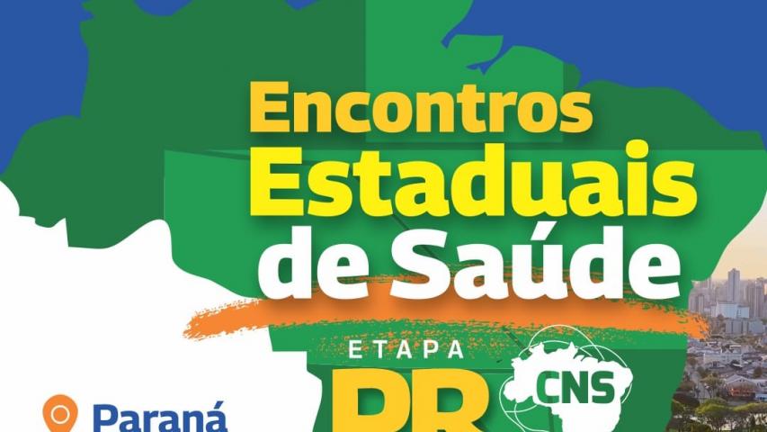 Enncontros Estaduais de Saúde do CNS